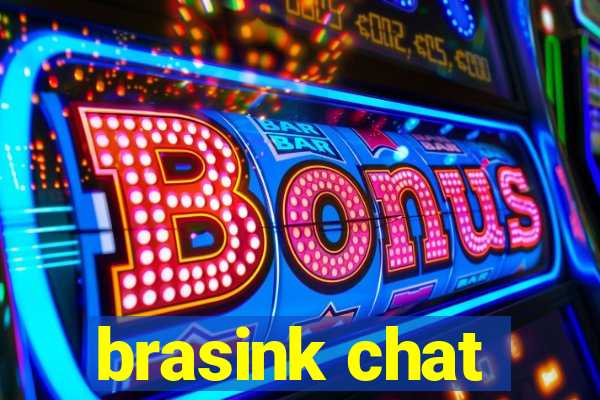 brasink chat